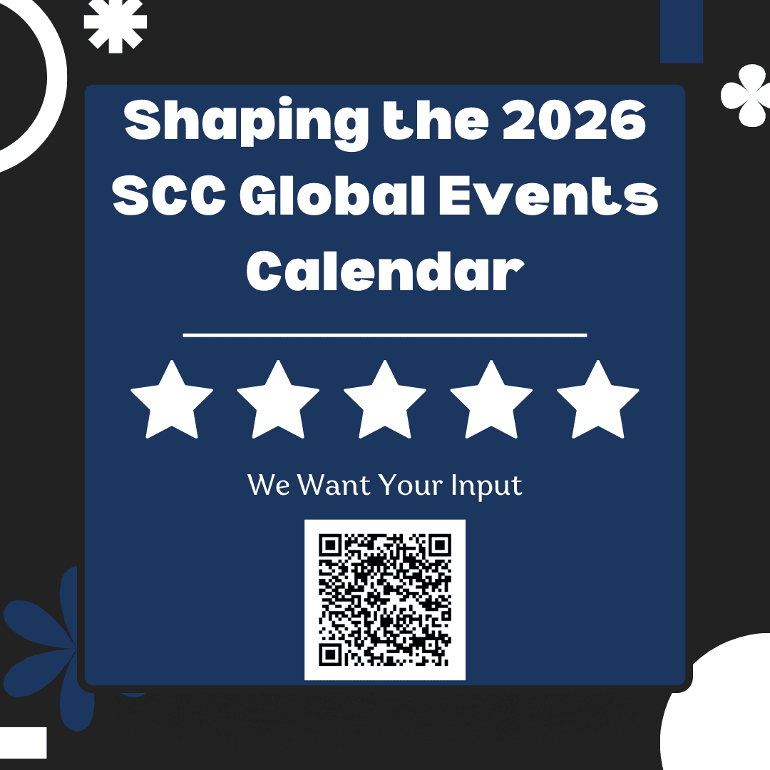 Shaping The 2026 SCC Global Events Calendar We Want Your Input 02 Dec Survey Shaping The Future SCC Social Media Posts 